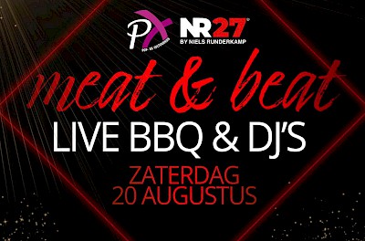 Meat & Beat by NR27 & PX