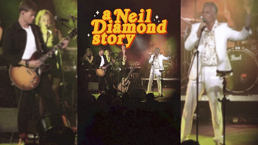 Songs Sung Blue... A Neil Diamond Story