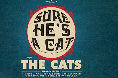 Sure He's A Cat | Ode aan The Cats
