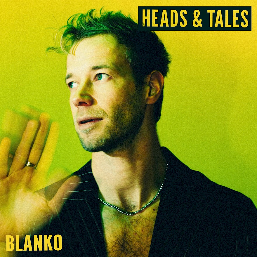 BLANKO presenteert HEADS & TALES
